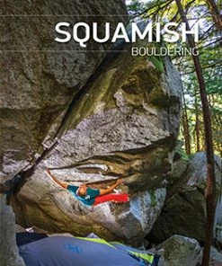 Quickdraw Publications Squamish Bouldering Gear