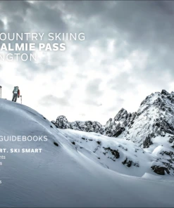 Beacon Guidebooks Backcountry Skiing: Snoqualmie Pass, Washington