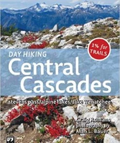 Mountaineers Books Gear Day Hiking: Central Cascades