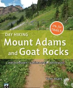 Mountaineers Books Day Hiking: Mount Adams & Goat Rocks Wilderness Gear