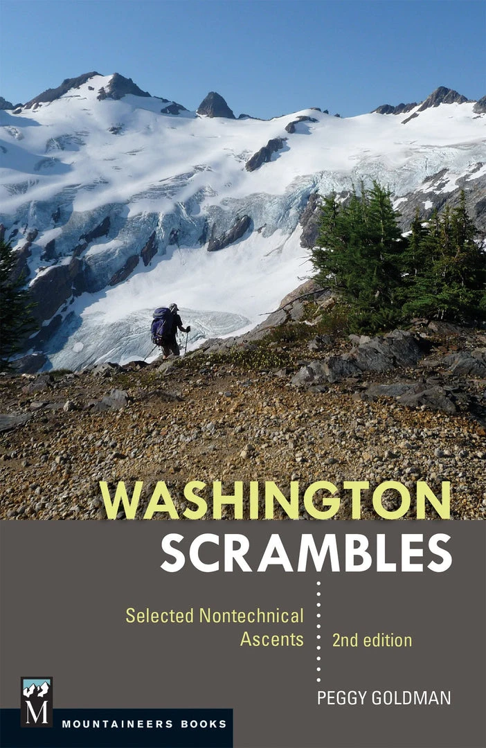 Mountaineers Books Washington Scrambles: Selected Nontechnical Ascents, 2nd Edition Gear 1 Mountaineers Books Washington Scrambles: Selected Nontechnical Ascents, 2nd Edition Gear